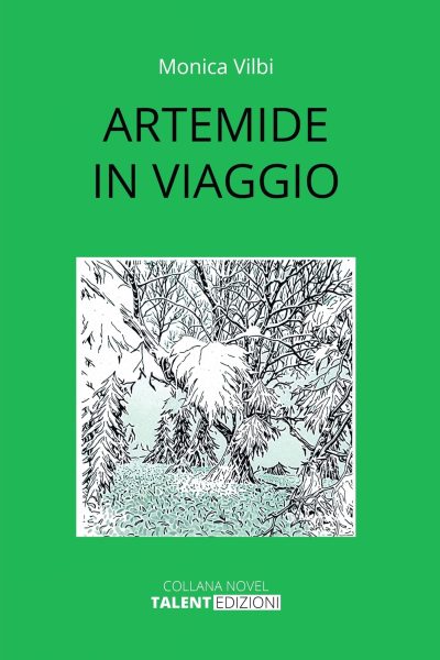 Artemide in Viaggio - Monica Vilbi - Copertina